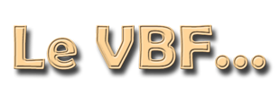 Le VBF...